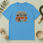 Easter Egg Hunt? The Pets Already Found It Tee