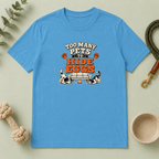 Too Many Pets to Hide Eggs Easter Tee