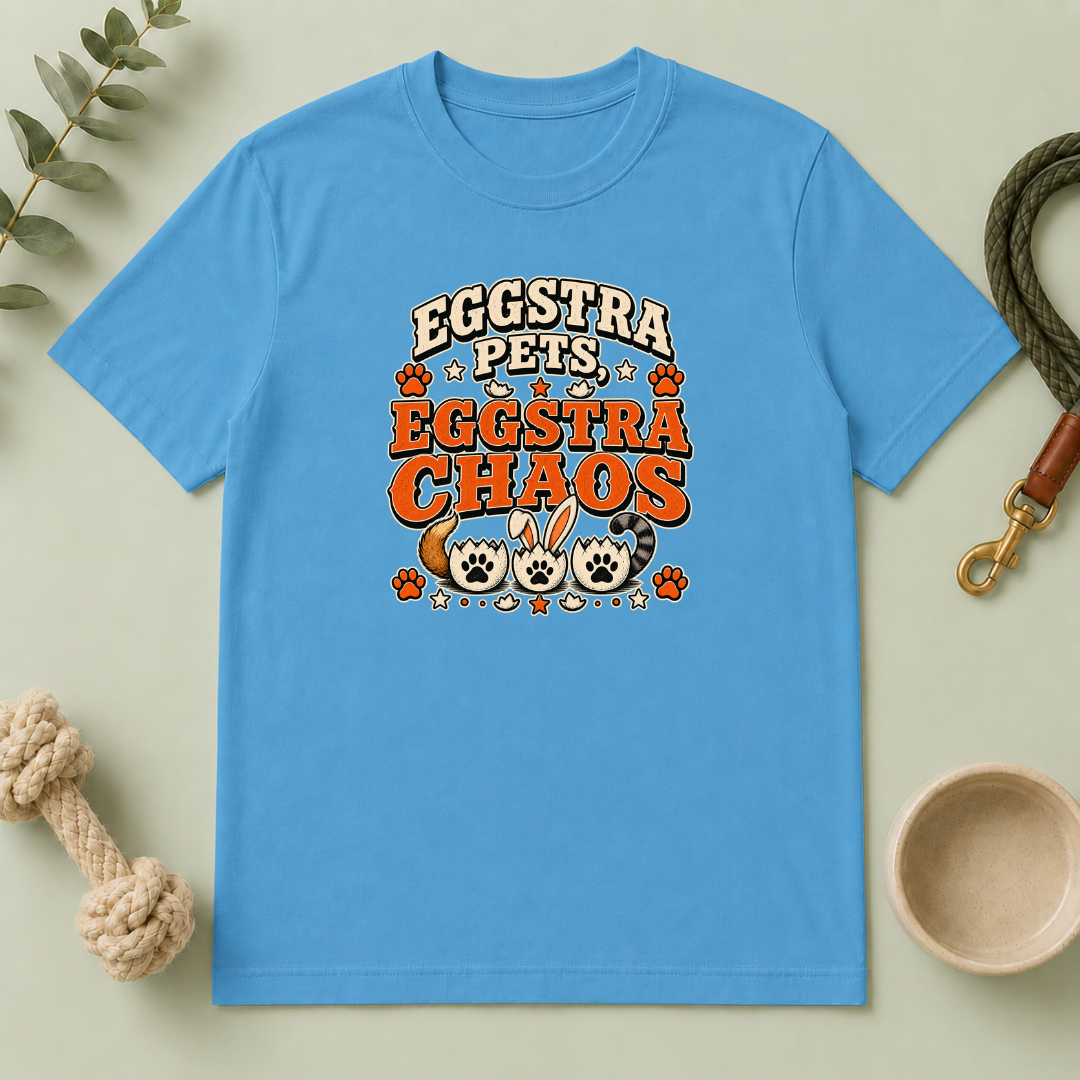 Eggstra Pets, Eggstra Chaos Easter Tee