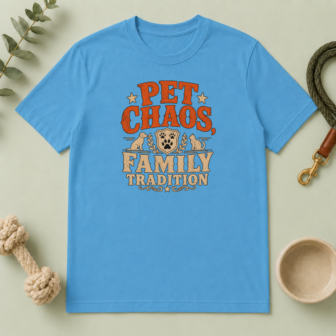 Pet Chaos Family Tradition T-Shirt