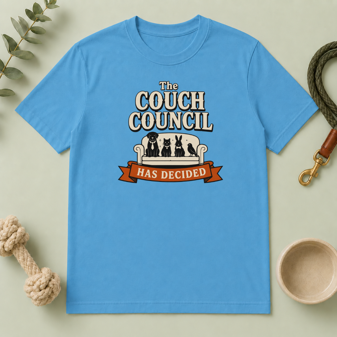 'The Couch Council Has Decided' Funny Pet Lounge Tee