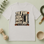 The Fur Is Coming From Inside the House Halloween T-Shirt