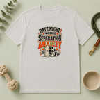 Date Night Separation Anxiety Valentine Pet T-Shirt