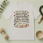 House Shoes, Pet Toys, Same Floor Multi-Pet Lifestyle T-Shirt