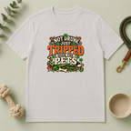Not Drunk, Just Tripped Over the Pets St. Patrick’s Day T-Shirt