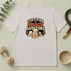 Certified Snack Auditors — Funny Certified Snack Inspectors Tee