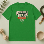 Household Staff — 'On Duty 24/7' Multi-Pet Household Tee