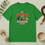St. Catrick’s Day Chaos Crew T-Shirt
