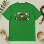 Glorious Chaos Pet Club T-Shirt