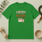 "Errands Include Pet Store Even When They Don't"