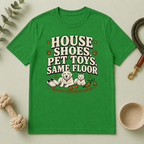 House Shoes, Pet Toys, Same Floor Multi-Pet Lifestyle T-Shirt