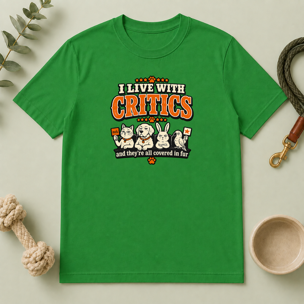 I Live With Critics Cute Pet Parents Tee