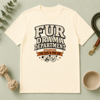 Fur Drama Department T-Shirt