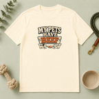 "My Pets Have Beef" Funny Pet Lovers Graphic Tee