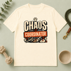Chaos Coordinator Pet Parent Tee