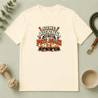 Some Bunny Fed the Pets Again Easter Tee
