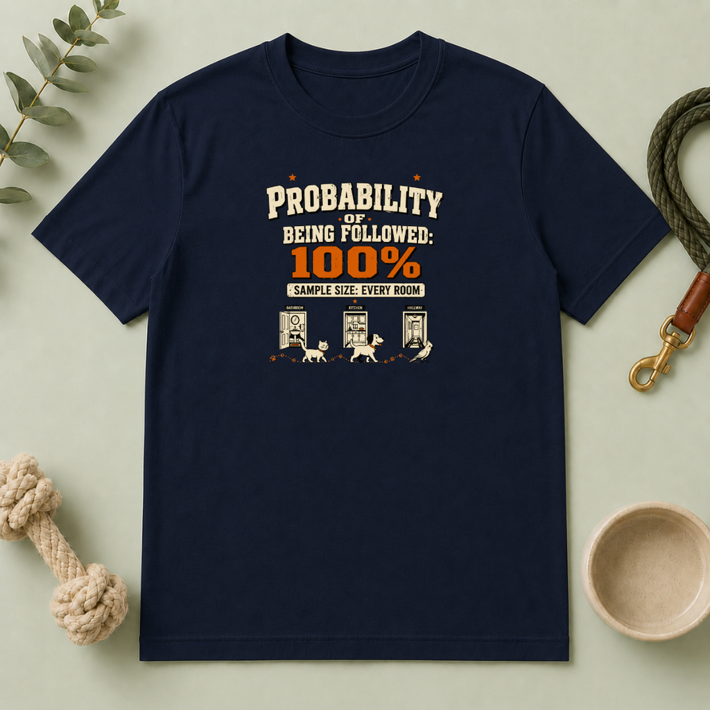 "Probability of Being Followed 100%" Vintage Graphic Tee