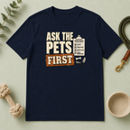 Ask the Pets First Tee