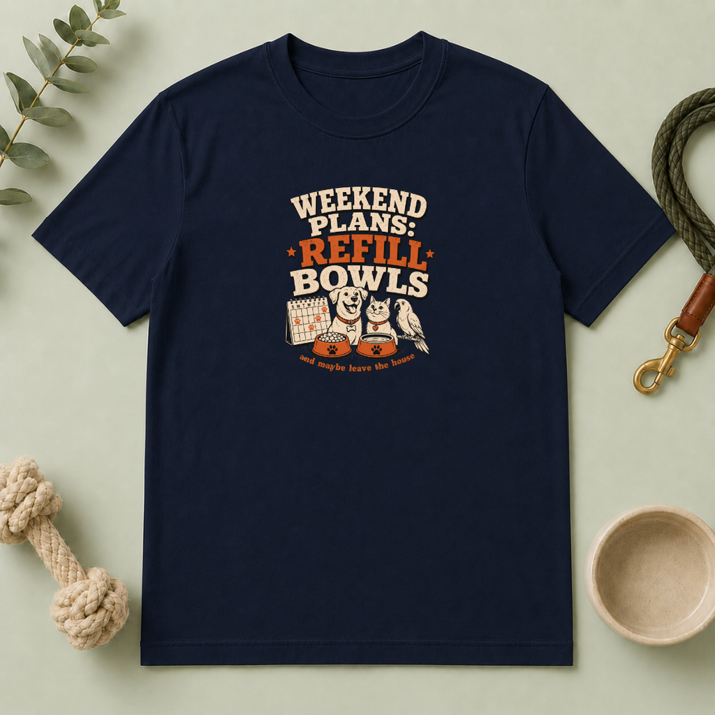 Weekend Plans: Refill Bowls T-Shirt