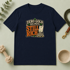 Zero Gold, Six Pets, Still Rich St. Patrick’s Day T-Shirt