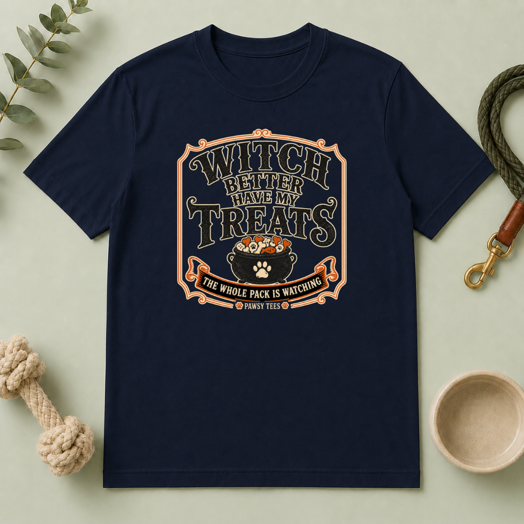 Witch Better Have My Treats Halloween Pet T-Shirt