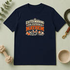 Easter Morning: Fur, Feathers & Mayhem Tee