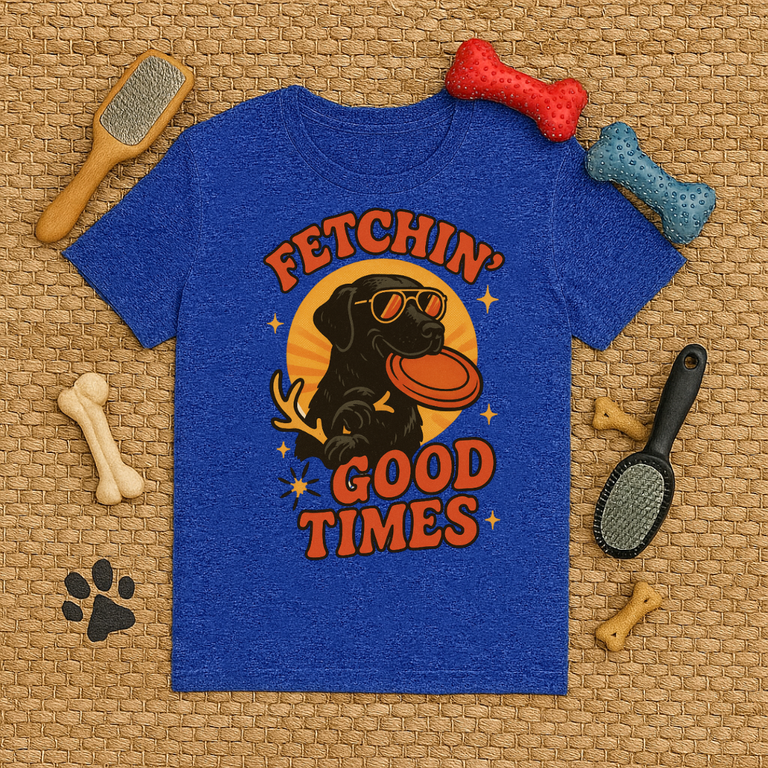 Fetchin' Good Times