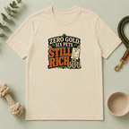 Zero Gold, Six Pets, Still Rich St. Patrick’s Day T-Shirt