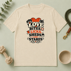 Love Bites Licks Sheds and Stares Valentine Pet T-Shirt