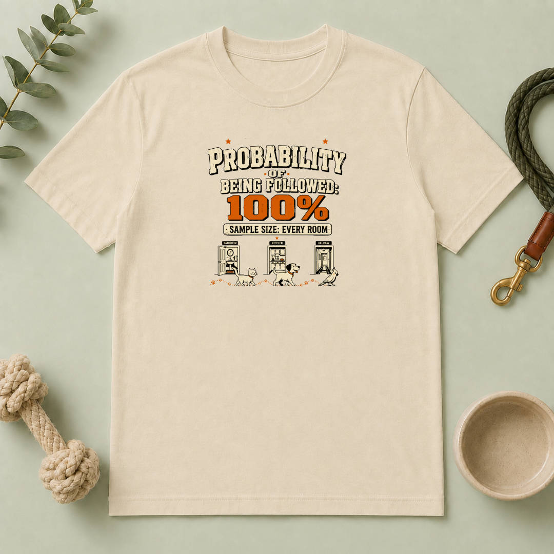 "Probability of Being Followed 100%" Vintage Graphic Tee