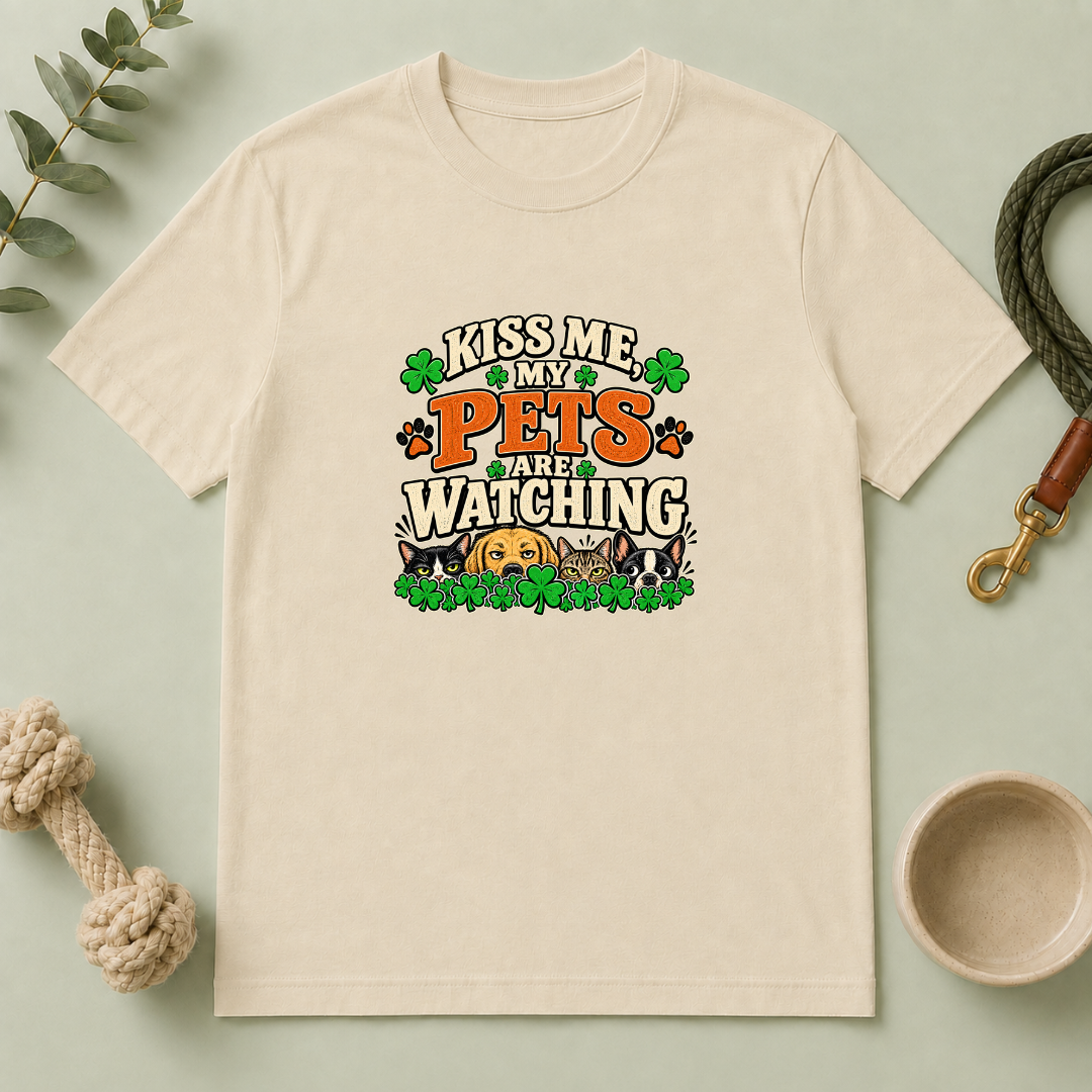 Kiss Me, My Pets Are Watching St. Patrick’s Day T-Shirt