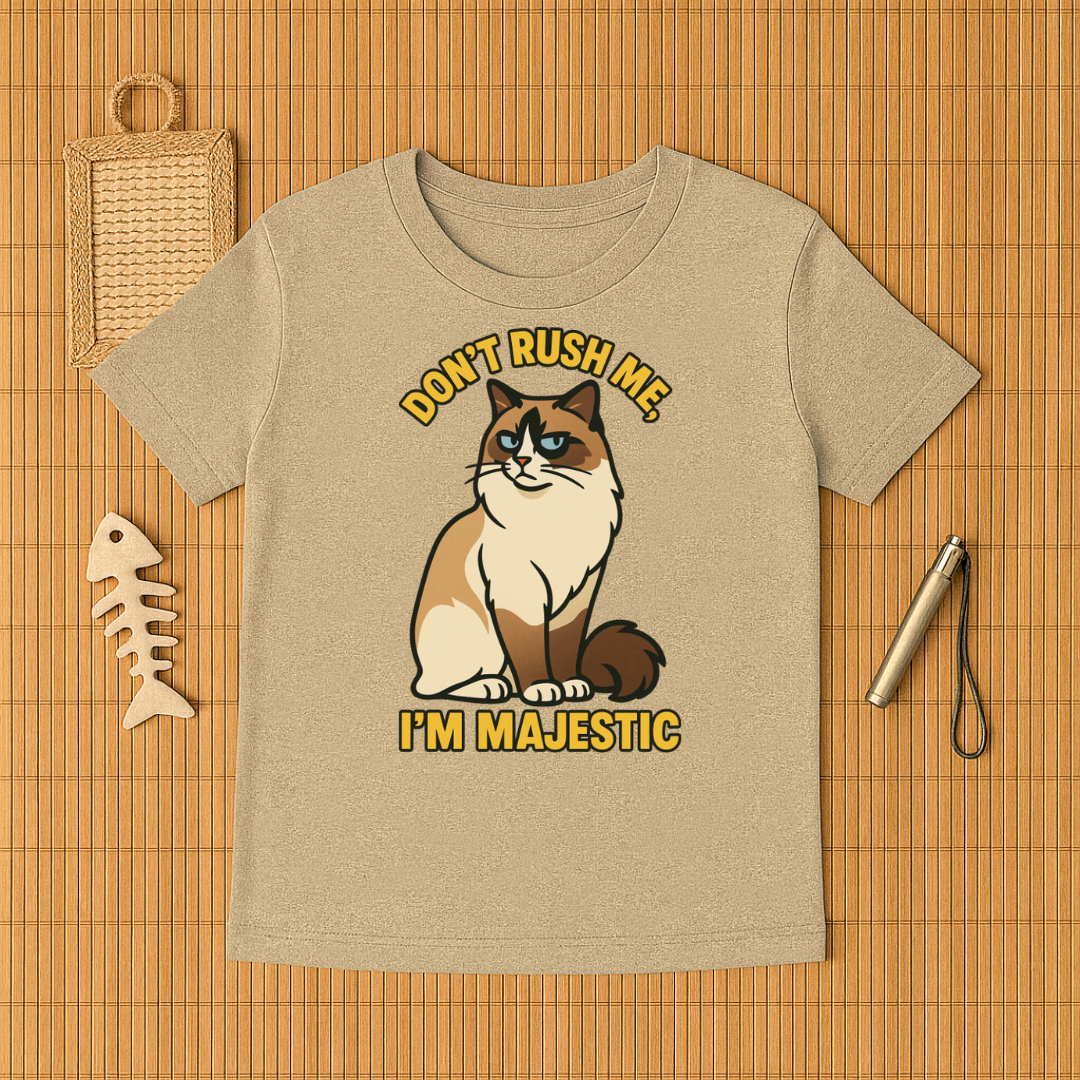 Don't Rush Me, I'm Majestic