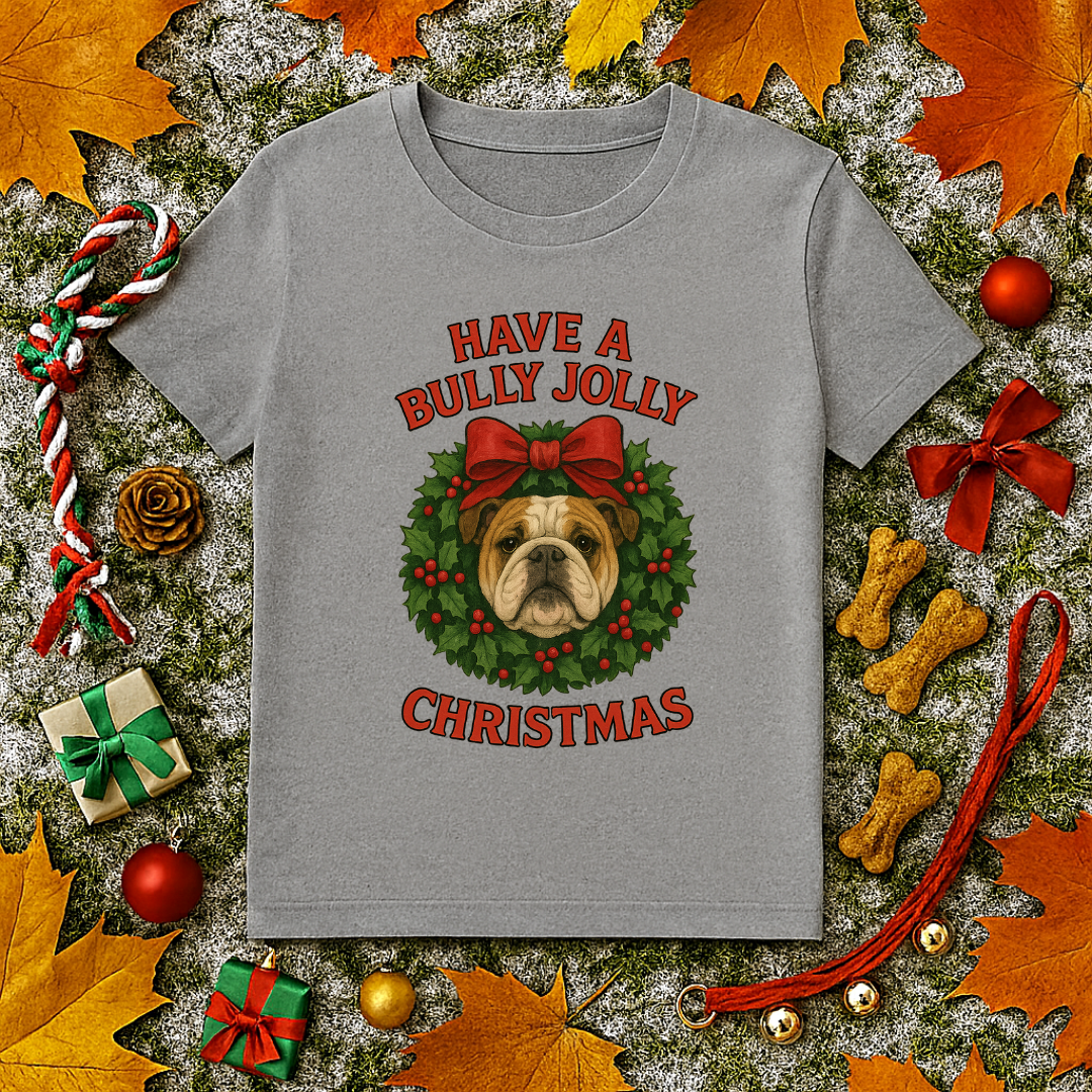 Have A Bully Jolly Christmas