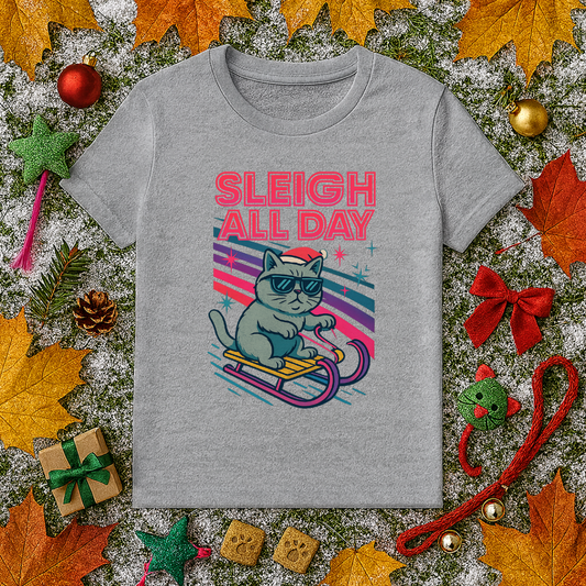 Sleigh All Day