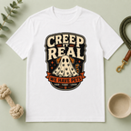 Creep It Real We Have Pets Halloween T-Shirt