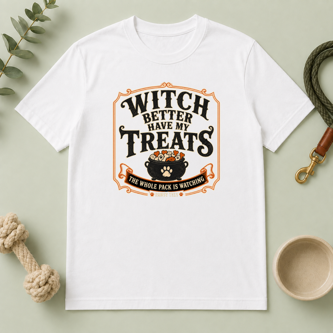 Witch Better Have My Treats Halloween Pet T-Shirt