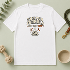 The Fur Formula — Pets • Chaos • Love Graphic Tee